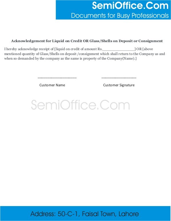 Acknowledgement for Debit/Credit on Deposit, or Consignment
