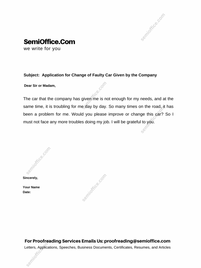 Application for Change of Faulty Car Given by the Company