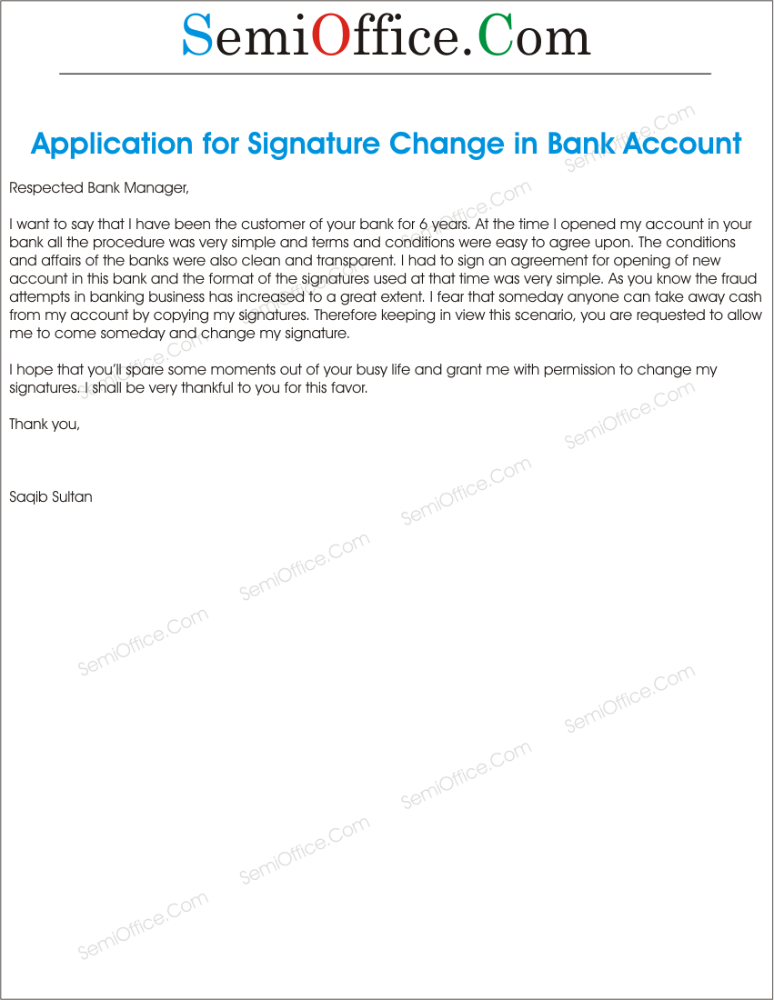 Application To Bank In Order To Change The Signatures