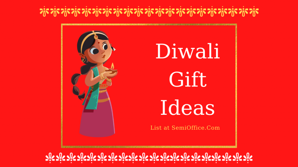 Diwali Gift Ideas for Girlfriend, Boyfriend, Husband, Wife, Parents, Uncle, Employees